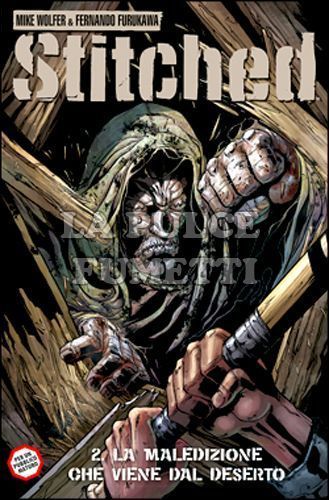 100% PANINI COMICS - STITCHED # 2: LA MALEDIZIONE CHE VIENE DAL DESERTO